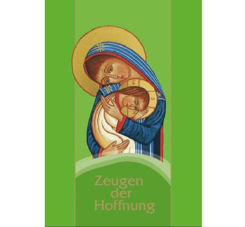 Zeugen der Hoffnung