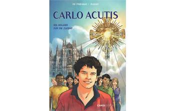 Carlo Acutis - Ein Heiliger für die Jugend